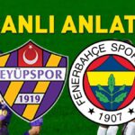 Fenerbahçe, Eyüpspor'la zorlu bir deplasman maçına çıkacak! Olası 11'ler maç öncesinde açıklandı…